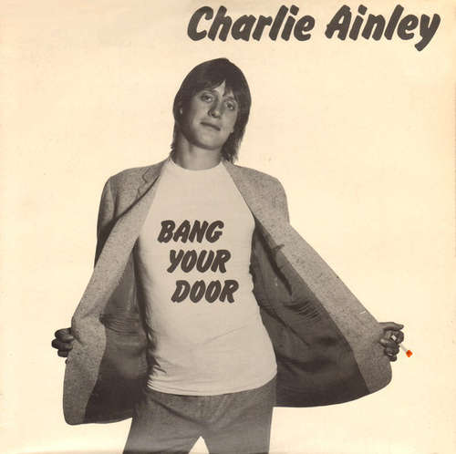 Cover Charlie Ainley - Bang Your Door (LP, Album) Schallplatten Ankauf
