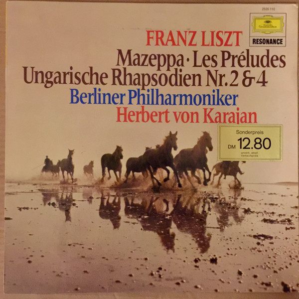 Cover Franz Liszt - Herbert Von Karajan, Berlin Philharmonic Orchestra* - Mazeppa, Les Préludes, Hungarian Rhapsodies No. 2 & 4 (LP, Ast) Schallplatten Ankauf