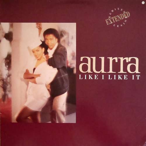 Cover Aurra - Like I Like It (12) Schallplatten Ankauf