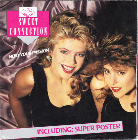 Cover Sweet Connection - Need Your Passion (7, Single, Pos) Schallplatten Ankauf