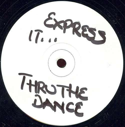 Cover Express-It Thru The Dance Schallplatten Ankauf