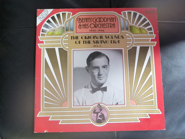 Cover Benny Goodman & His Orchestra* - 1935-1936 The Original Sounds Of The Swing Era Vol. 6 (2xLP, Comp) Schallplatten Ankauf