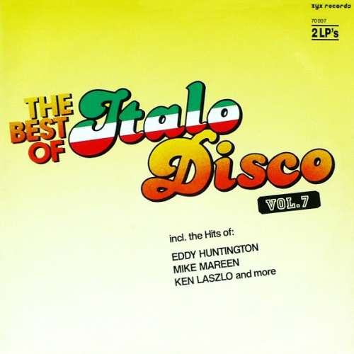 Cover Various - The Best Of Italo-Disco Vol. 7 (2xLP, Comp) Schallplatten Ankauf