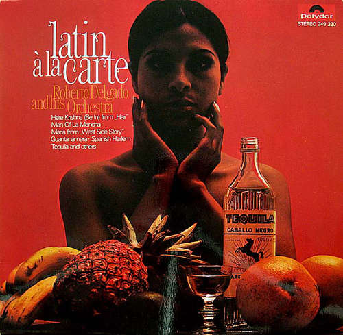Cover Roberto Delgado And His Orchestra* - Latin À La Carte (LP, Album) Schallplatten Ankauf