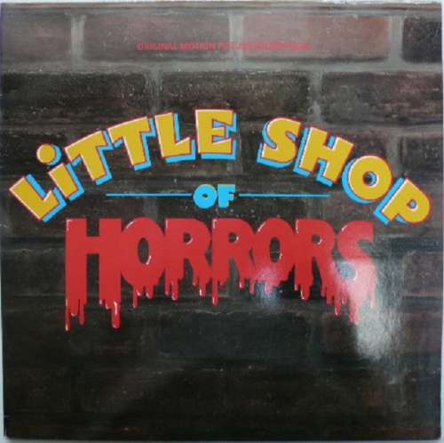 Cover Alan Menken & Howard Ashman - Little Shop Of Horrors - Original Motion Picture Soundtrack (LP, Album, Gat) Schallplatten Ankauf