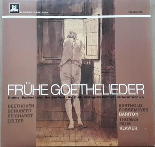 Cover Ludwig van Beethoven, Franz Schubert, Johann Friedrich Reichardt, Carl Friedrich Zelter - Frühe Goethelieder (LP, Album) Schallplatten Ankauf