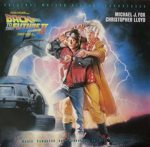 Cover Back To The Future II - Music From The Motion Picture Soundtrack Schallplatten Ankauf