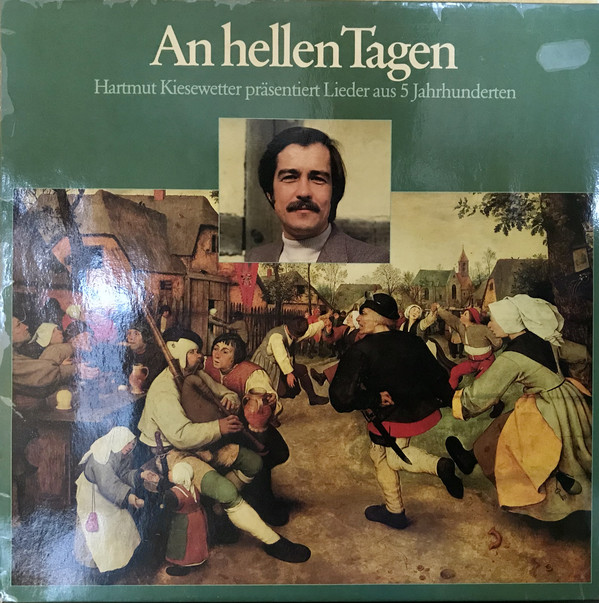 Cover Hartmut Kiesewetter - An hellen Tagen. Hartmut Kiesewetter präsentiert Lieder aus 5 Jahrhunderten (12) Schallplatten Ankauf