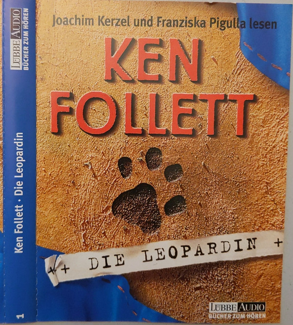 Cover Joachim Kerzel Und Franziska Pigulla Lesen Ken Follett - Die Leopardin (6xCass) Schallplatten Ankauf
