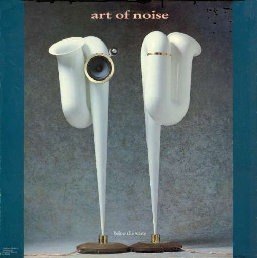 Cover Art Of Noise* - Below The Waste (LP, Album) Schallplatten Ankauf