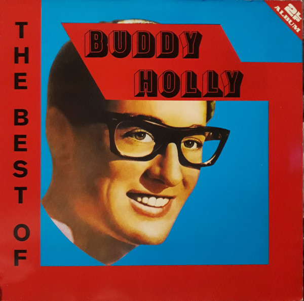 Cover Buddy Holly - The Best Of Buddy Holly (2xLP, Comp, RE) Schallplatten Ankauf