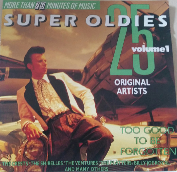 Cover Various - 25 Super Oldies Vol. 1 - Too Good To Be Forgotten (CD, Comp) Schallplatten Ankauf