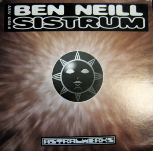 Cover Ben Neill - Sistrum (12) Schallplatten Ankauf