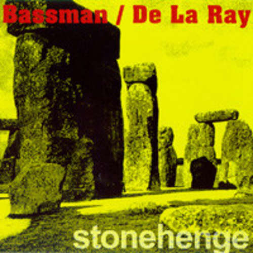 Cover Bassman / De La Ray - Stonehenge (12) Schallplatten Ankauf