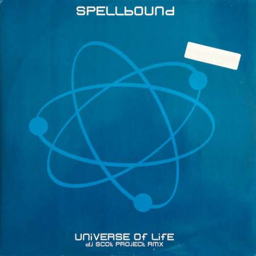 Cover Spellbound - Universe Of Life (DJ Scot Project Rmx) (12) Schallplatten Ankauf