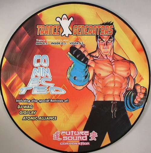 Cover Trance Generators - Connected (12, Pic) Schallplatten Ankauf
