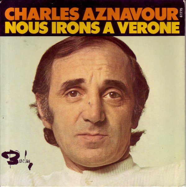Cover Charles Aznavour - Nous Irons À Vérone (7, Single) Schallplatten Ankauf