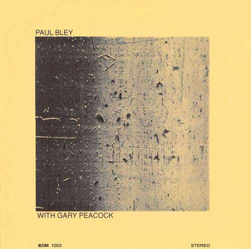 Cover Paul Bley With Gary Peacock Schallplatten Ankauf