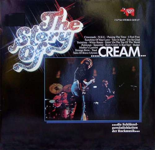 Cover Cream (2) - The Story Of Cream (2xLP, Comp) Schallplatten Ankauf