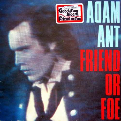 Cover Adam Ant - Friend Or Foe (LP, Album) Schallplatten Ankauf