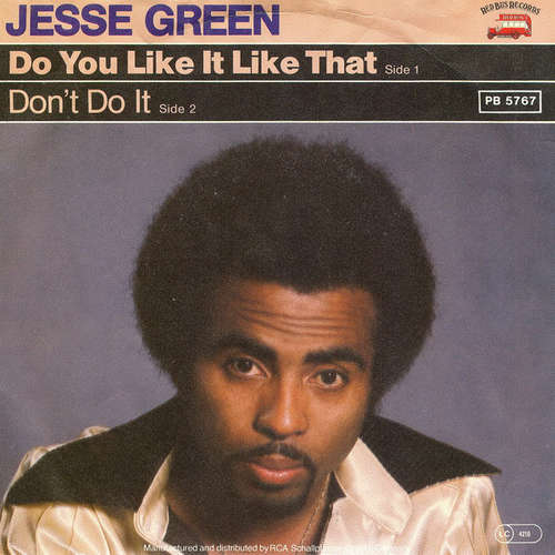 Cover Jesse Green - Do You Like It Like That  (7, Single) Schallplatten Ankauf