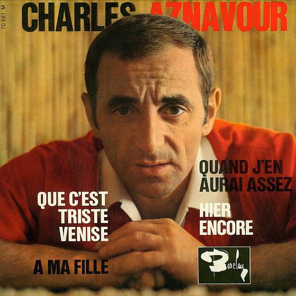 Cover Charles Aznavour - Que C'est Triste Venise (7, EP) Schallplatten Ankauf