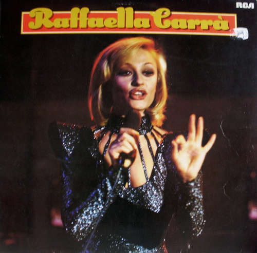 Cover Raffaella Carrà - Raffaella Carrà (LP, Comp) Schallplatten Ankauf