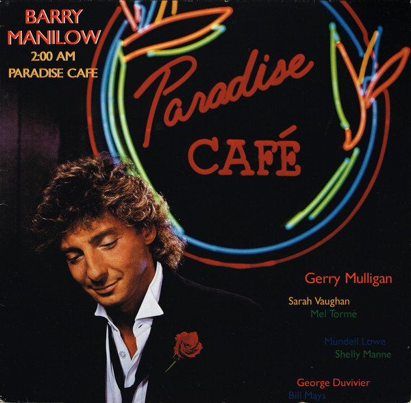 Cover Barry Manilow - 2:00 AM Paradise Cafe (LP, Album) Schallplatten Ankauf