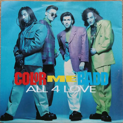 Cover Color Me Badd - All 4 Love (7, Single) Schallplatten Ankauf