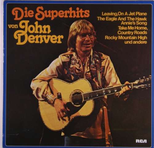 Cover John Denver - Die Superhits Von John Denver (LP, Comp) Schallplatten Ankauf