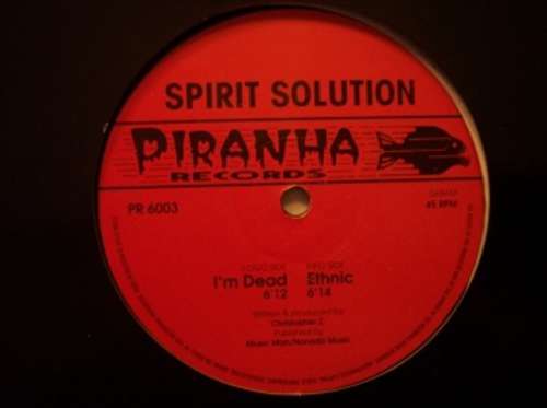 Cover Spirit Solution - I'm Dead / Ethnic (12) Schallplatten Ankauf
