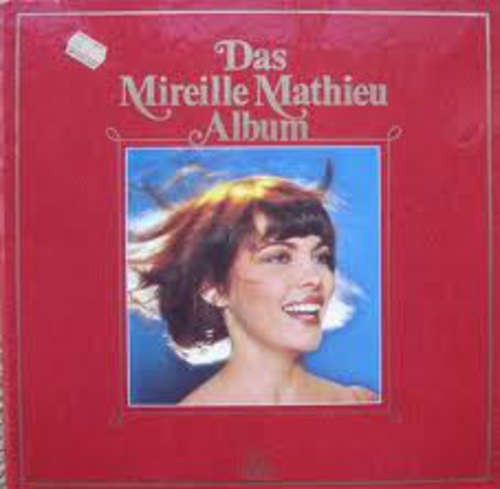 Cover Mireille Mathieu - Das Mireille Mathieu Album (3xLP, Comp, Club) Schallplatten Ankauf