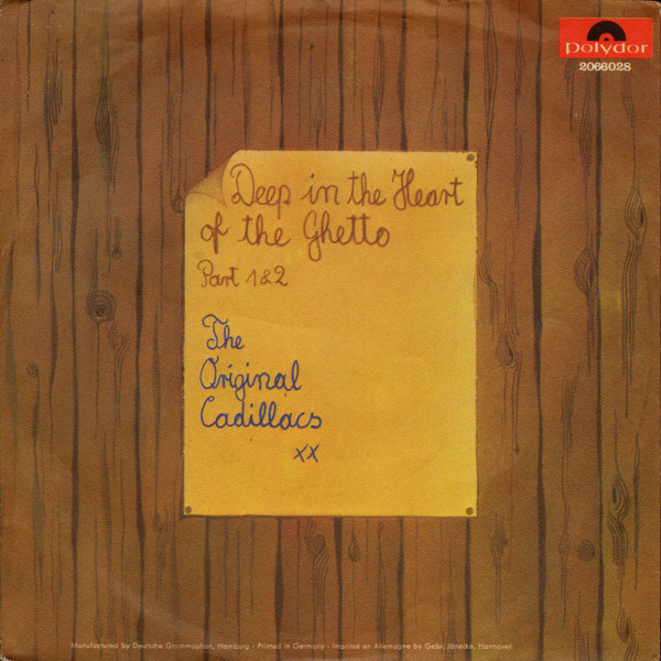 Bild The Original Cadillacs* - Deep In The Heart Of The Ghetto (7, Single) Schallplatten Ankauf