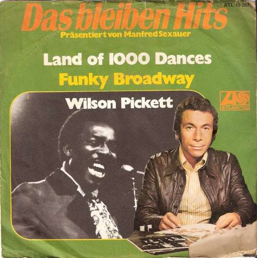 Cover Wilson Pickett - Land Of 1000 Dances / Funky Broadway (7, Single) Schallplatten Ankauf