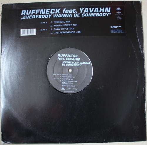 Cover Ruffneck Feat. Yavahn* - Everybody Wanna Be Somebody (12, Promo) Schallplatten Ankauf