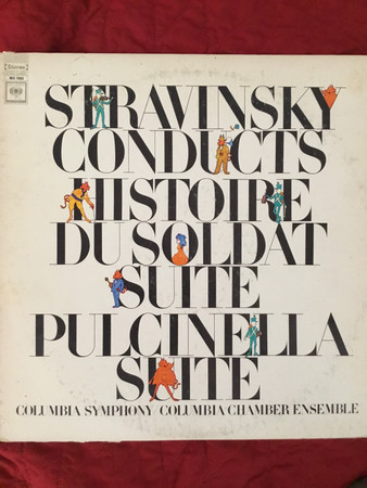 Cover Stravinsky* - Stravinsky Conducts Histoire Du Soldat Suite: Pulcinella Suite (LP, Album, RE) Schallplatten Ankauf