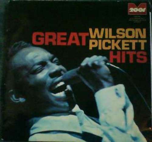 Cover Wilson Pickett - Great Wilson Pickett Hits (LP, Album) Schallplatten Ankauf