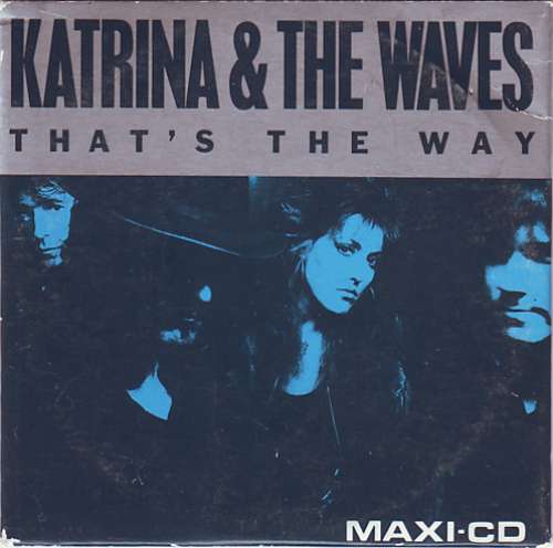 Cover Katrina & The Waves* - That's The Way (CD, Mini, Maxi) Schallplatten Ankauf