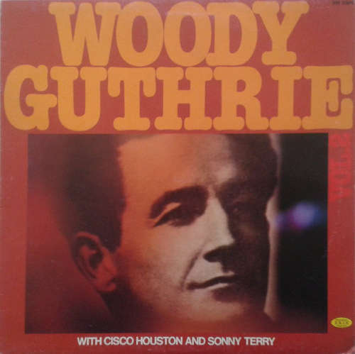 Cover Woody Guthrie With Cisco Houston And Sonny Terry - Woody Guthrie Vol. 2 (LP) Schallplatten Ankauf