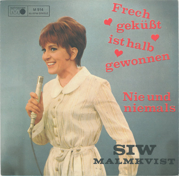 Cover Siw Malmkvist - Frech Geküsst Ist Halb Gewonnen / Nie Und Niemals (7, Single) Schallplatten Ankauf