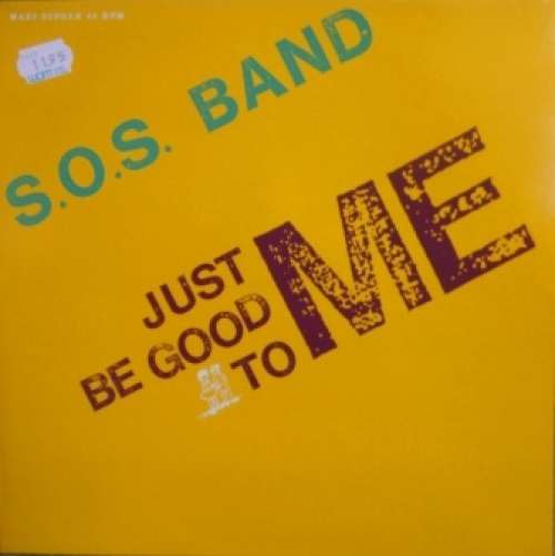 Cover S.O.S. Band* - Just Be Good To Me (12, Maxi) Schallplatten Ankauf