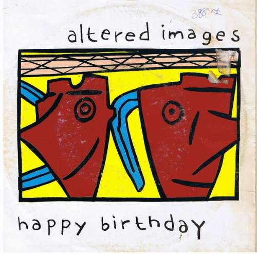 Cover Altered Images - Happy Birthday (7, Single) Schallplatten Ankauf