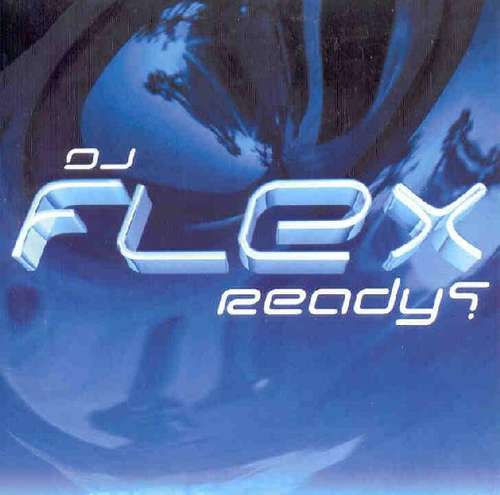 Cover DJ Flex - Ready ? (12) Schallplatten Ankauf