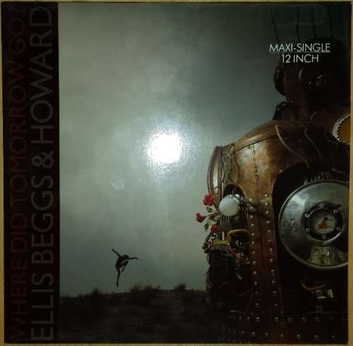 Cover Ellis Beggs & Howard* - Where Did Tomorrow Go? (12, Maxi) Schallplatten Ankauf