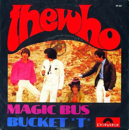 Cover The Who - Magic Bus / Bucket T (7, Single, Mono) Schallplatten Ankauf