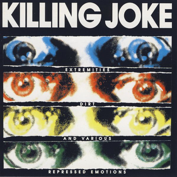Cover Killing Joke - Extremities, Dirt And Various Repressed Emotions (CD, Album, RE) Schallplatten Ankauf