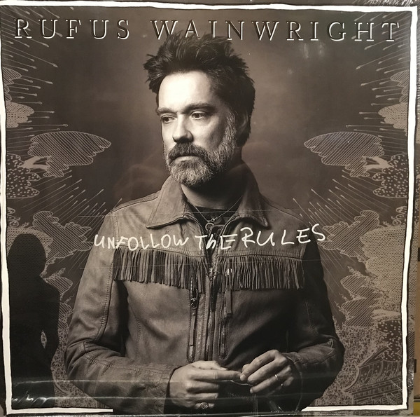 Cover Rufus Wainwright - Unfollow The Rules (LP + LP, S/Sided + Album) Schallplatten Ankauf