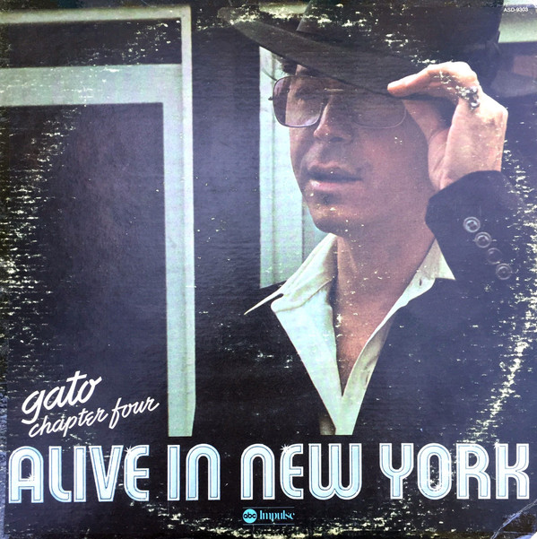 Cover Gato Barbieri - Chapter Four: Alive In New York (LP, Album, Quad, Ter) Schallplatten Ankauf