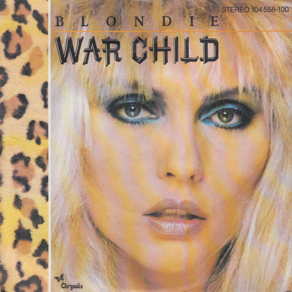 Bild Blondie - War Child (7, Single) Schallplatten Ankauf