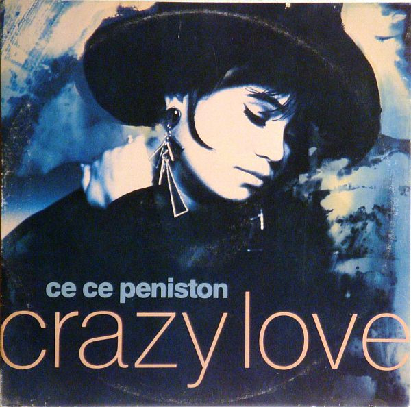 Cover Ce Ce Peniston - Crazy Love (12) Schallplatten Ankauf